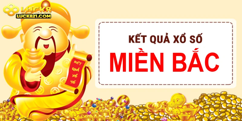 Cập nhật kết quả xổ số miền Bắc nhanh, chính xác